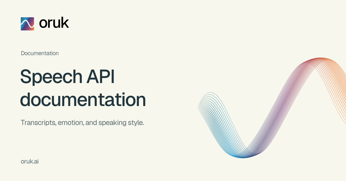 Speech API documentation | oruk